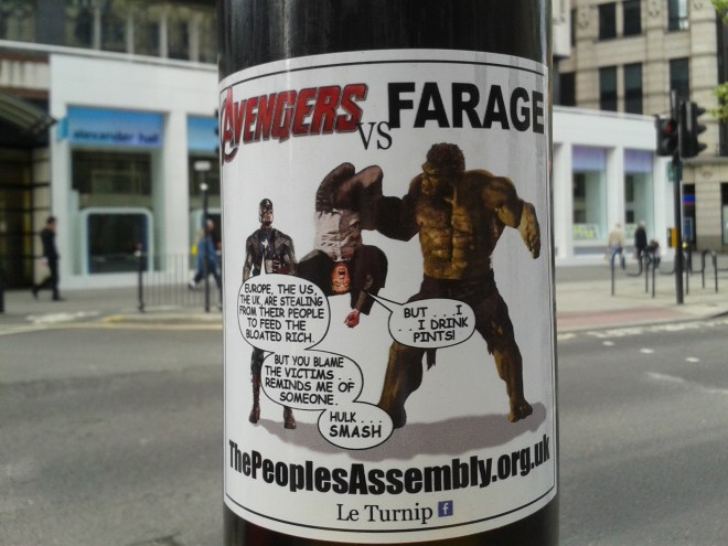 Not to be left out, Nigel Farage also gets the Avengers treatment (New Oxford Street, Holborn, 03/05/15).