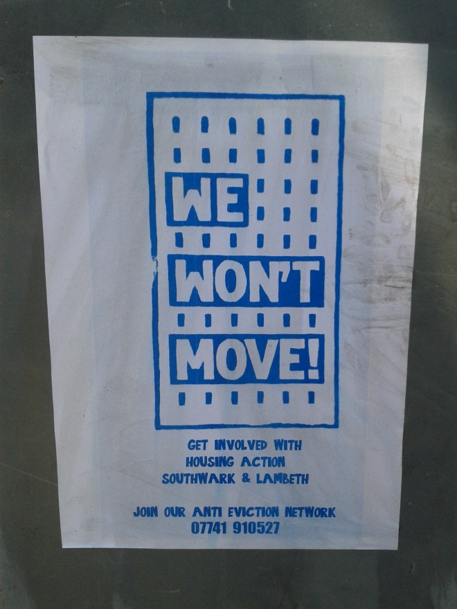 This design was produced by Housing Action Southwark and Lambeth. The picture was taken in East Street, which has recently got attention because of resistance to raids by the UK Border Agency (East Street, Southwark, 04/06/15).