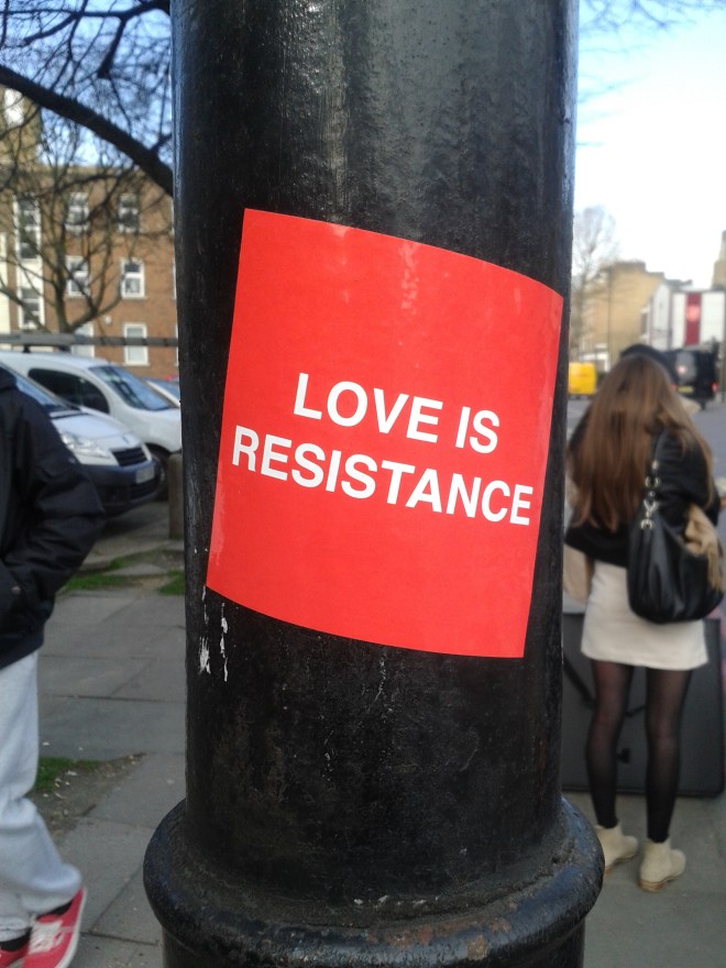 This sticker was photographed in Elephant and Castle on 05/03/15. Even small, everyday acts can be rebellious (Photo: Hannah Awcock).