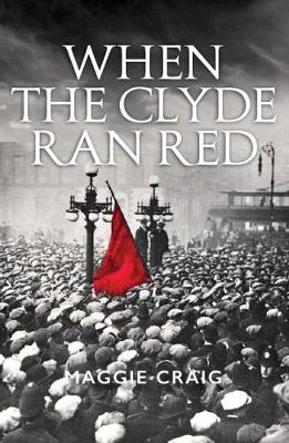 When the Clyde ran Red